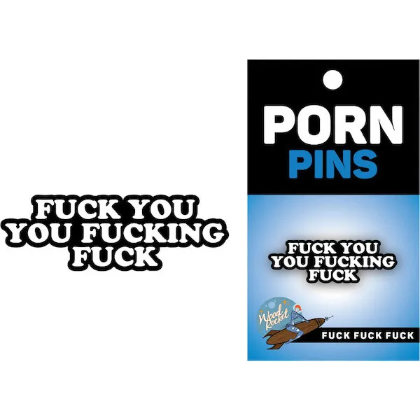 Wood-Rocket-Porn-Fuck-Fuck-Fuck-Pin-Black-White